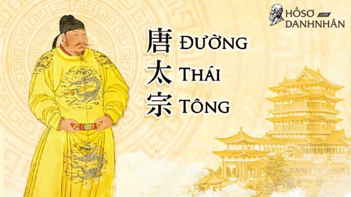 Tiểu sử Đường Thái Tông - Bậc minh quân vĩ đại nhất trong lịch sử Trung Hoa